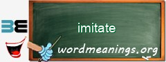 WordMeaning blackboard for imitate